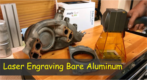 Laser Engraving Bare Aluminum